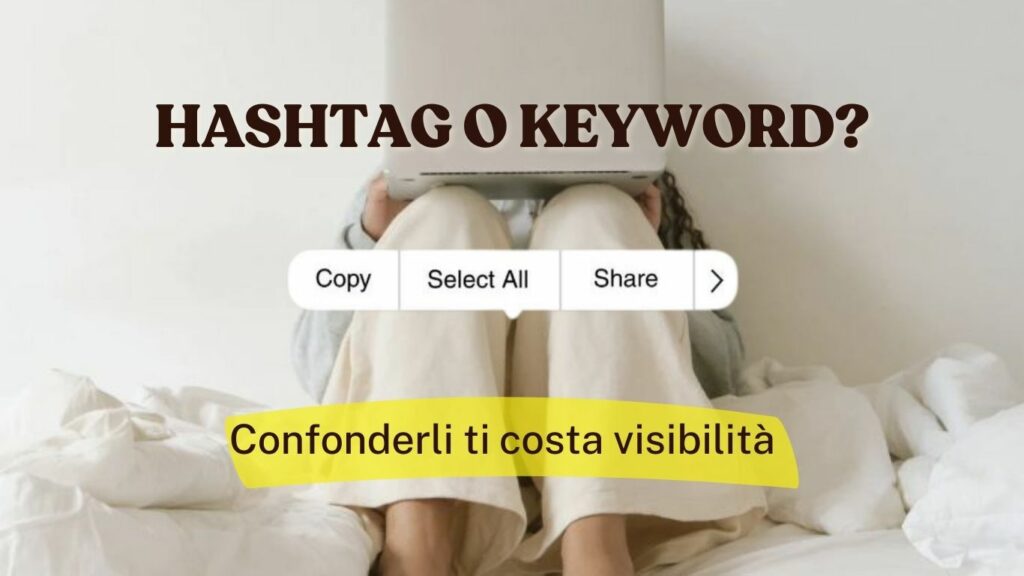 Scopri la differenza tra hashtag e keyword sui social