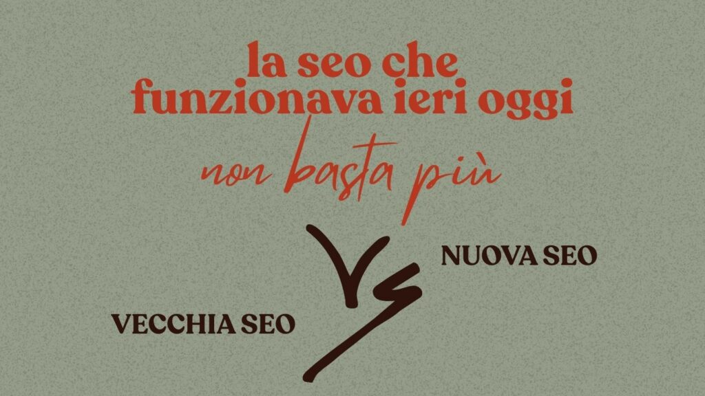Nuova SEO: differenze, esempi e strategia nell’era di Google AI
