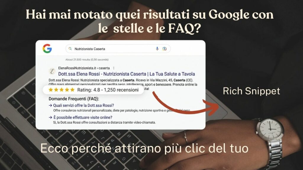 Rich Snippet: cosa sono, perché contano e come usarli oggi